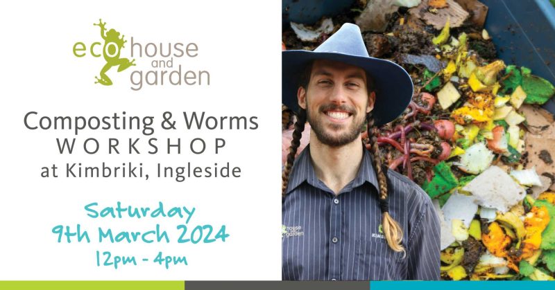 2024 - Composting & Worms Workshop - Kimbriki